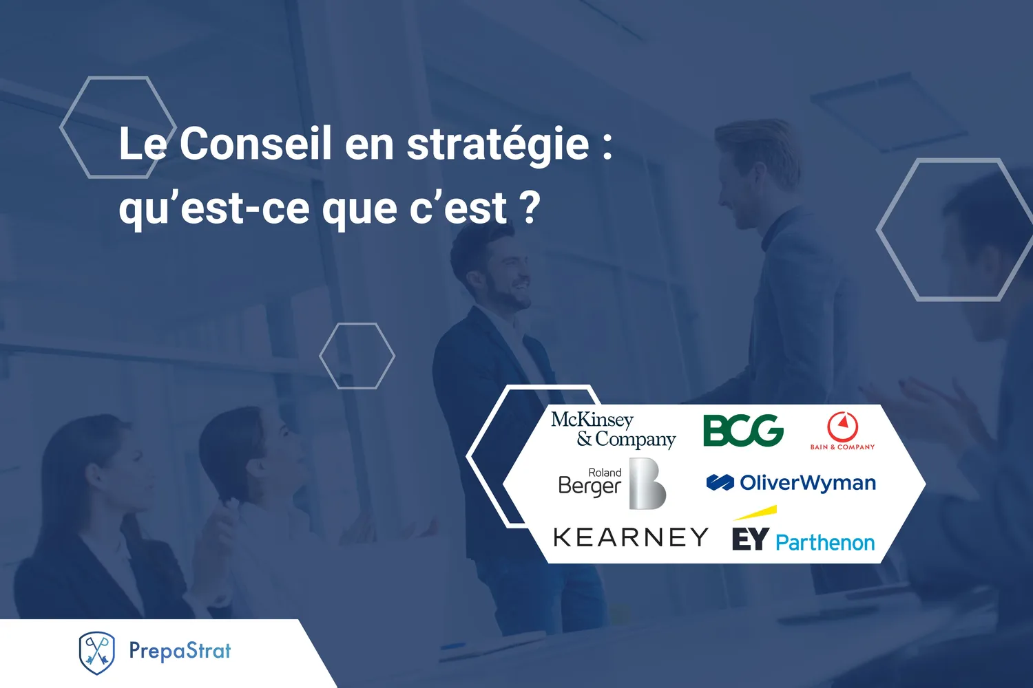 Le Conseil en stratégie, qu’est-ce que c’est - McKinsey BCG Bain - Couverture