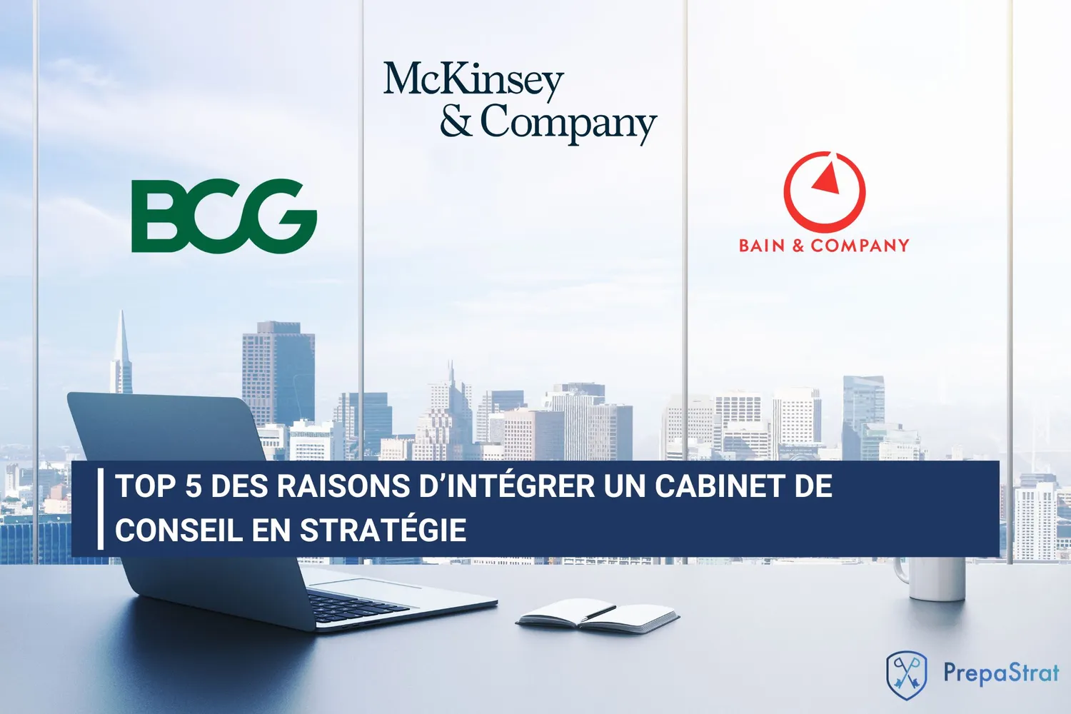 Top 5 des raisons d'intégrer un cabinet de conseil en stratégie - Couverture